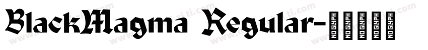 BlackMagma Regular字体转换